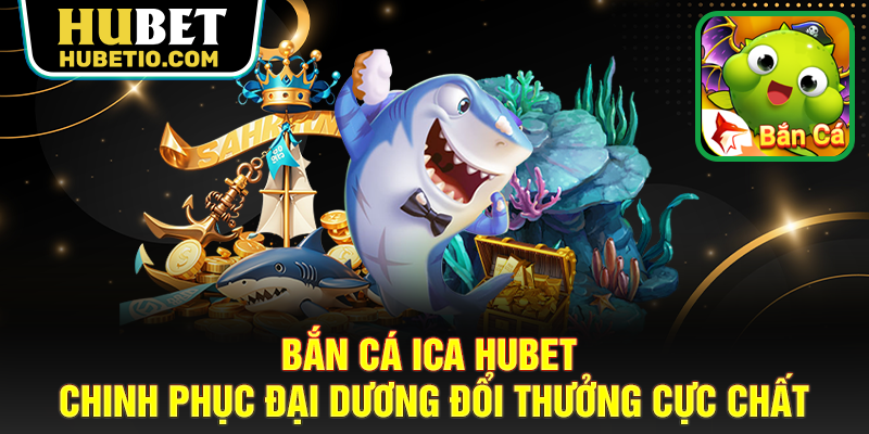 Bắn cá ica